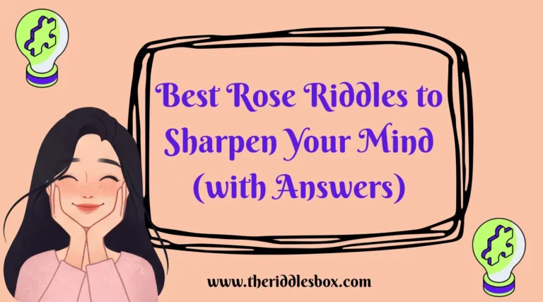 150+ Best Rose Riddles to Sharpen Your Mind (with Answers)