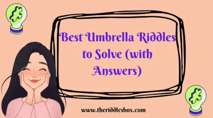 150+Best Umbrella Riddles to Solve (with Answers)