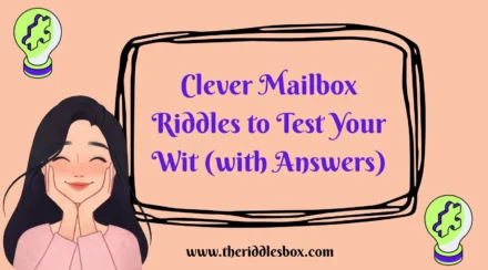 150 Clever Mailbox Riddles to Test Your Wit (with Answers)