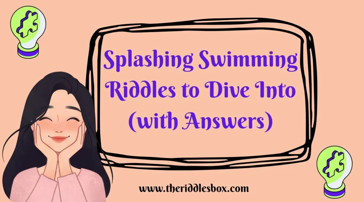 150+ Splashing Swimming Riddles to Dive Into (with Answers)