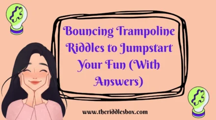 150+ Bouncing Trampoline Riddles to Jumpstart Your Fun (With Answers)