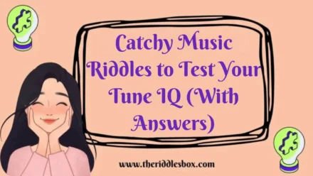 150+ Catchy Music Riddles to Test Your Tune IQ (With Answers)