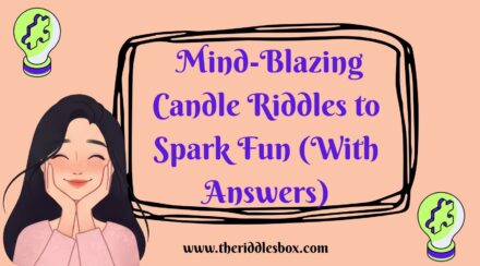 150+ Mind-Blazing Candle Riddles to Spark Fun (With Answers)