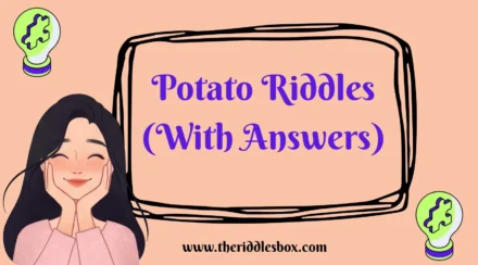 150+ Potato Riddles (With Answers)