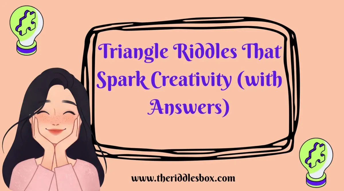 150+ Triangle Riddles That Spark Creativity (with Answers)