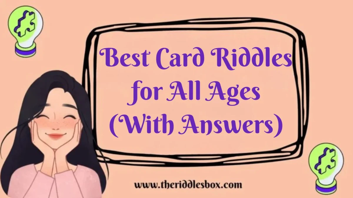 150+ Best Card Riddles for All Ages (With Answers)