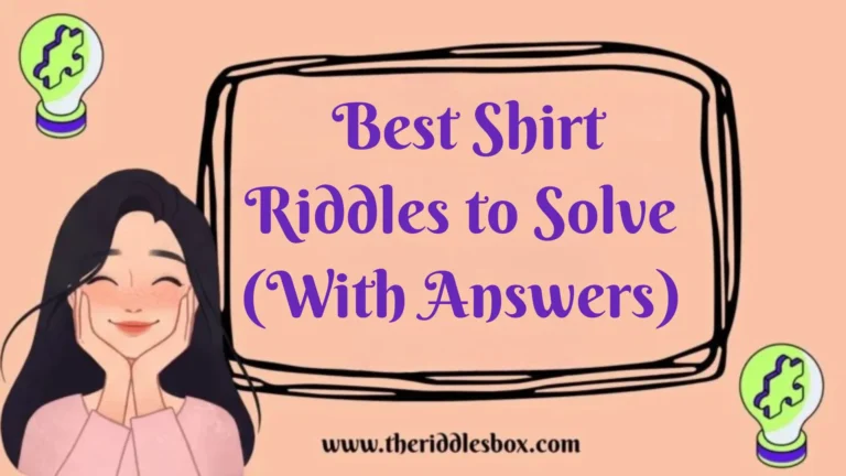150+ Best Shirt Riddles to Solve (With Answers)