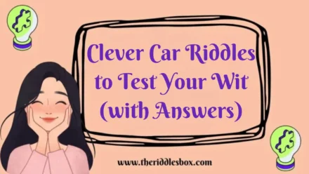 150+ Clever Car Riddles to Test Your Wit (with Answers)