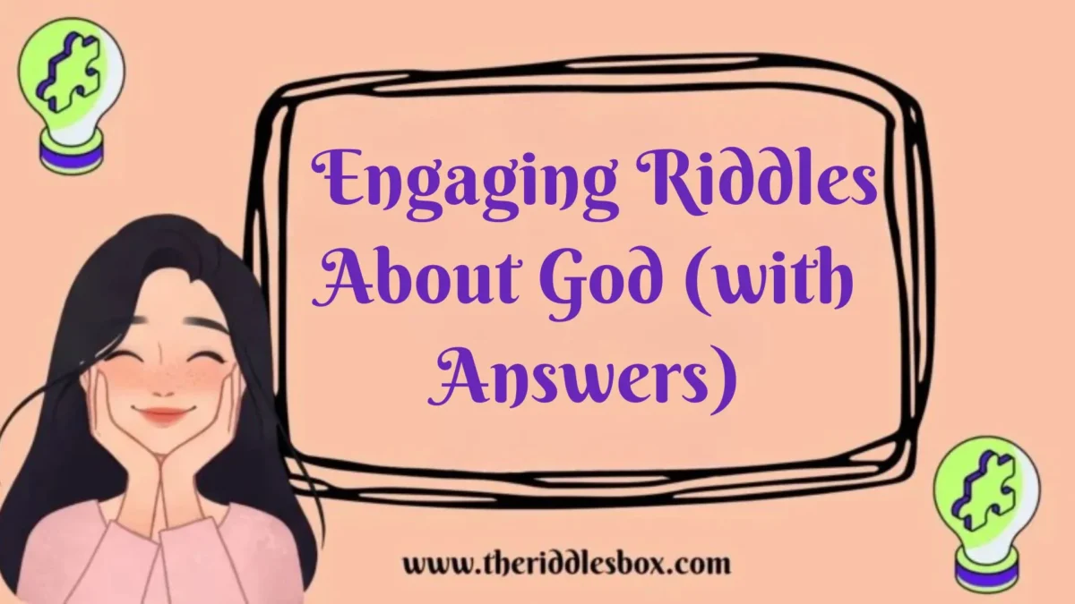 150+ Engaging Riddles About God (with Answers)