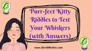 150+ Purr-fect Kitty Riddles to Test Your Whiskers (with Answers)
