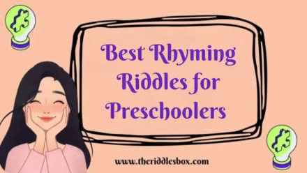 150+ Best Rhyming Riddles for Preschoolers (with Answers)