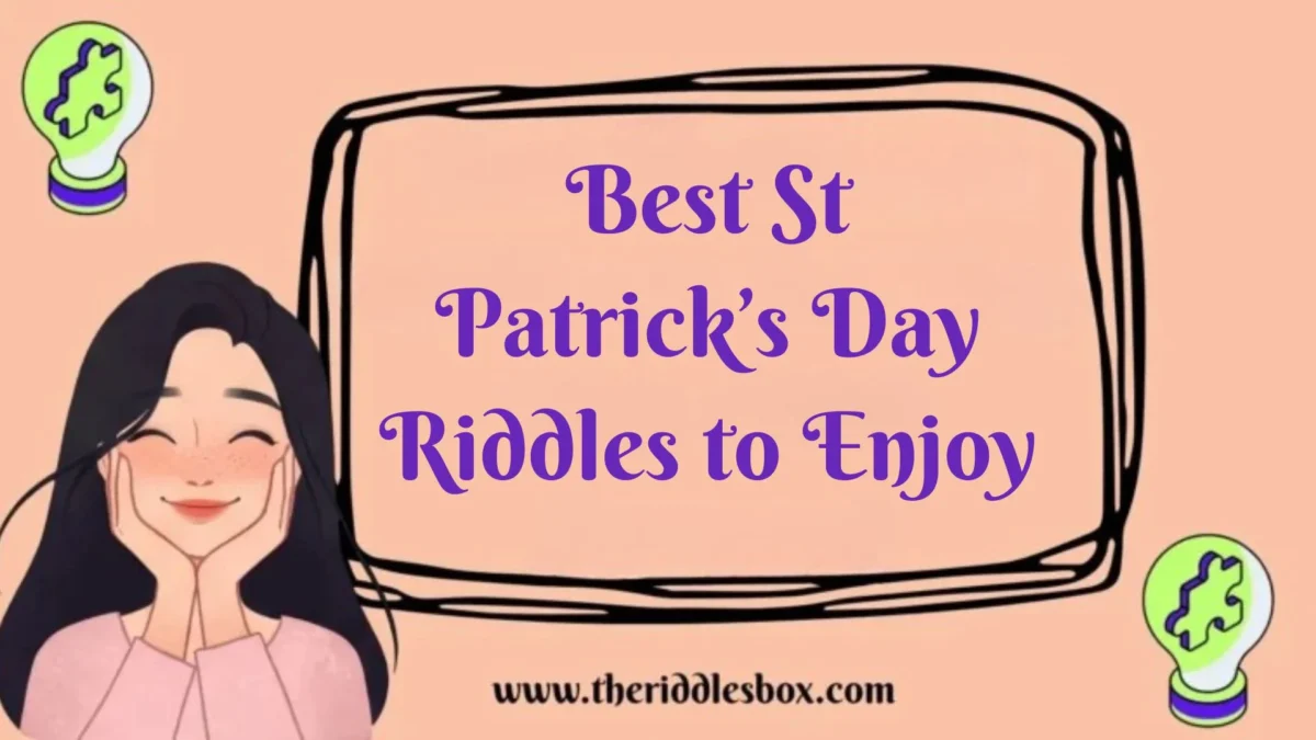 150+ Best St Patrick’s Day Riddles to Enjoy (with Answers)