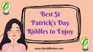 150+ Best St Patrick’s Day Riddles to Enjoy (with Answers)