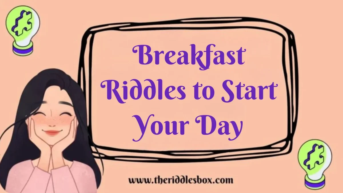 150+ Breakfast Riddles to Start Your Day (with Answers)